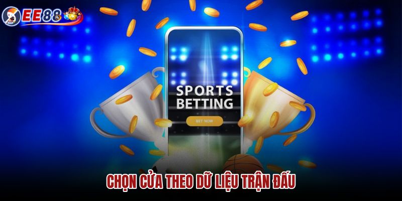 chon-cua-theo-du-lieu-tran-dau chon-cua-theo-du-lieu-tran-dau