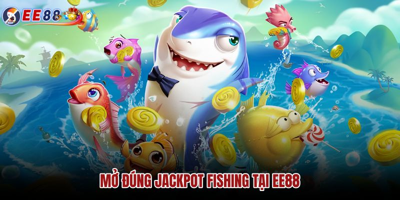mo-dung-jackpot-fishing-tai-ee88 mo-dung-jackpot-fishing-tai-ee88