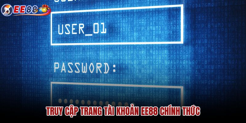 truy-cap-trang-tai-khoan-ee88-chinh-thuc truy-cap-trang-tai-khoan-ee88-chinh-thuc